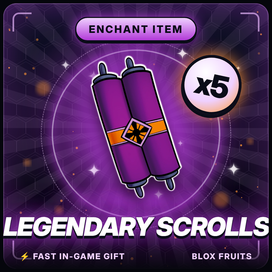 5x Legendary Scrolls